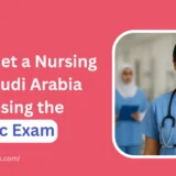 How to Get a Nursing Job in Saudi Arabia After Passing the Prometric Exam