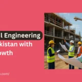 Latest Civil Engineering Jobs in Pakistan with Career Growth