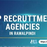 Top Recruitment Agencies in Rawalpindi
