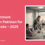 Top Recruitment Agencies in Pakistan for Teaching Jobs – 2025 Guide