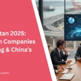 FDI in Pakistan 2025: Why Foreign Companies Are Investing & China’s Key Role