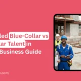 Hiring Skilled Blue-Collar vs White-Collar Talent in Pakistan | Business Guide