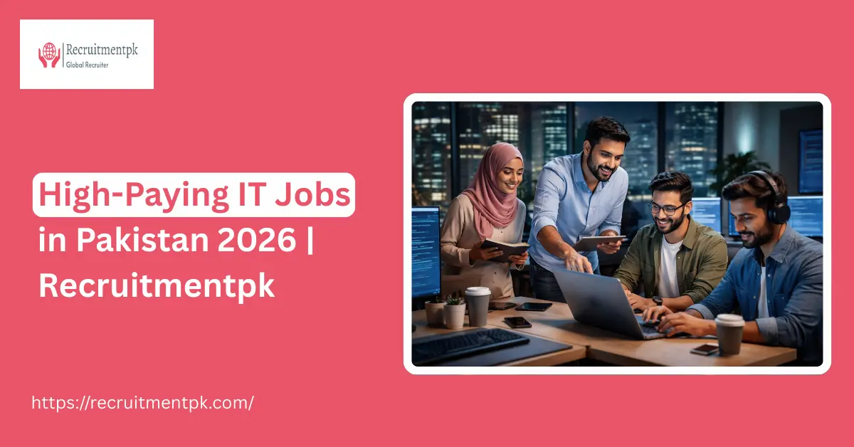 High-Paying IT Jobs in Pakistan 2026 | Recruitmentpk