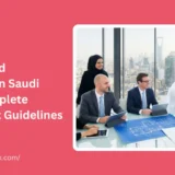 Hiring Skilled Employees in Saudi Arabia: Complete Recruitment Guidelines