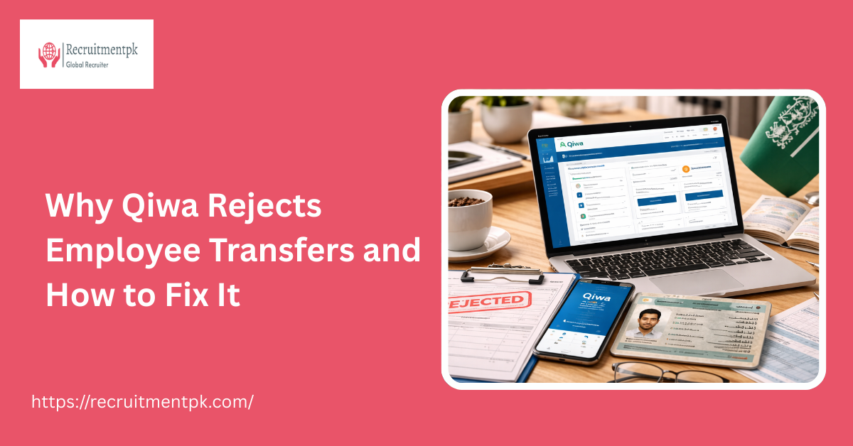 Why Qiwa Rejects Employee Transfers and How to Fix It